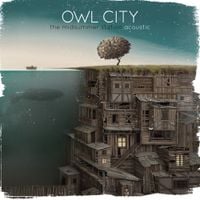 Owl City - The Midsummer Station - Acoustic