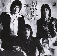 Los Chichos - Amor de Compra y Venta