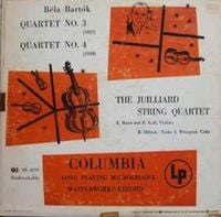 Juilliard String Quartet - Quartet No. 3; Quartet No. 4