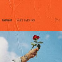 Parham - V&aring;rt Paradis