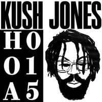 Kush Jones - HOA015