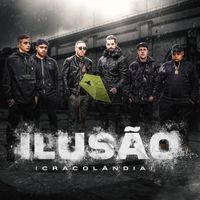 MC Hariel - Ilus&atilde;o (Cracol&acirc;ndia)