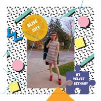 Velvet Bethany - Bliss City (Quarantine Compilation)