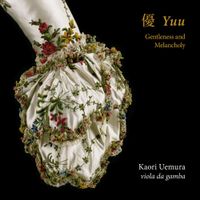 Kaori Uemura - Yuu: Gentleness and Melancholy
