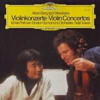 Itzhak Perlman / Boston Symphony Orchestra / Seiji Ozawa - Alban Berg &middot; Igor Stravinsky: Violinkonzerte