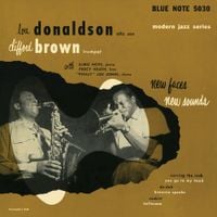 Lou Donaldson & Clifford Brown - New Faces New Sounds