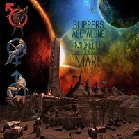 Slippers, Aceyalone & Michelle Stevens - Mars, VOL 02