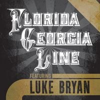 Florida Georgia Line - This Is How We Roll