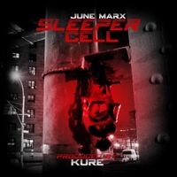 Kure & June Marx - Sleeper Cell