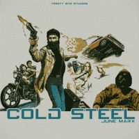 June Marx - Cold Steel