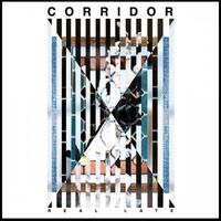 Corridor - Real Late