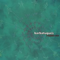 Barbatuques - O Seguinte &eacute; esse