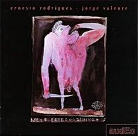 Ernesto Rodrigues & Jorge Valente - Self Eater and Drinker