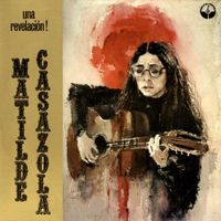 Matilde Casazola - Una Revelaci&oacute;n!