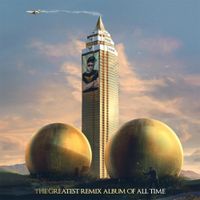 Dodge & Fuski - The Greatest Remix Album Of All Time