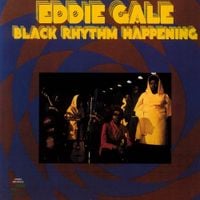 Eddie Gale - Black Rhythm Happening