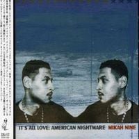 Myka 9 - It's All Love (American Nightmare)
