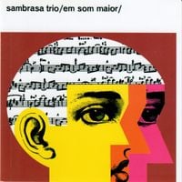Sambrasa Trio - Em som maior