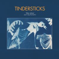 Tindersticks - Man Alone (Can't Stop the Fadin')