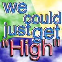 Bill Wurtz - We Could Just Get High