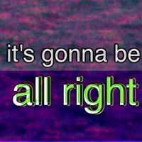 Bill Wurtz - It's Gonna Be Alright