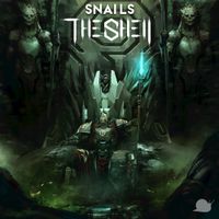 SNAILS - THE SHELL