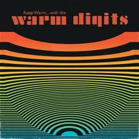 Warm Digits - Keep Warm... With the Warm Digits