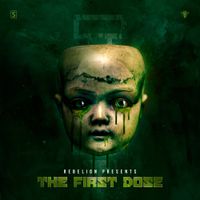 Rebelion - The First Dose