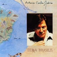 Ant&ocirc;nio Carlos Jobim - Terra Brasilis