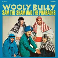 Sam The Sham And The Pharaohs - Wooly Bully