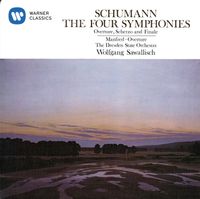 S&auml;chsische Staatskapelle Dresden / Wolfgang Sawallisch - Schumann: Symphonies Nos. 1-4; Overture, Scherzo & Finale