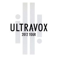 Ultravox - 2012 Tour