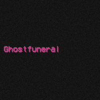 Ghostfuneral - Ghostfuneral