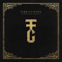 Fire From The Gods - Narrative Retold