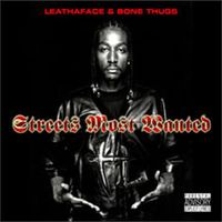 Krayzie Bone - Streets Most Wanted