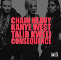 Kanye West - Chain Heavy