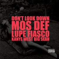 Kanye West - Don't Look Down