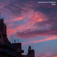 Ikurru - Soundtracks for the Delicate