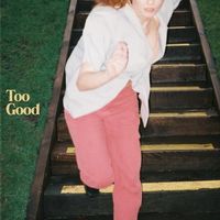Haley Blais - Too Good