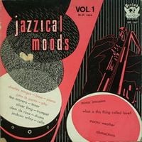 Charles Mingus & John LaPorta - Jazzical Moods, Vol. 1