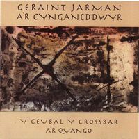 Geraint Jarman A'r Cynganeddwyr - Y Ceubal Y Crossbar A'r Quango