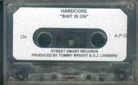 Hardcore Montana - Shit Is On