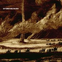 September Malevolence - After This Darkness, There's A Next