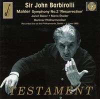 Berliner Philharmoniker, John Barbirolli, Janet Baker & Maria Stader - Symphony No. 2 