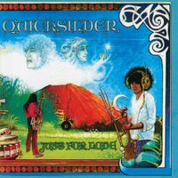 Quicksilver Messenger Service - Just For Love