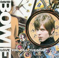 David Bowie - Love You Till Tuesday