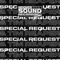 Special Request - Hooversound Presents: Special Request and Tim Reaper