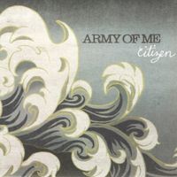 Army Of Me - Citizen
