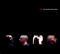 Wire - The Scottish Play: 2004