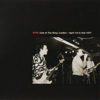 Wire - Live at the Roxy, London &ndash; April 1st & 2nd 1977/Live at CBGB Theatre, New York &ndash; July 18th 1978